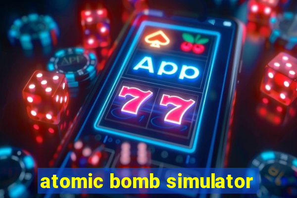 atomic bomb simulator